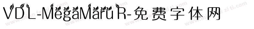 VDL-MegaMaru R字体转换